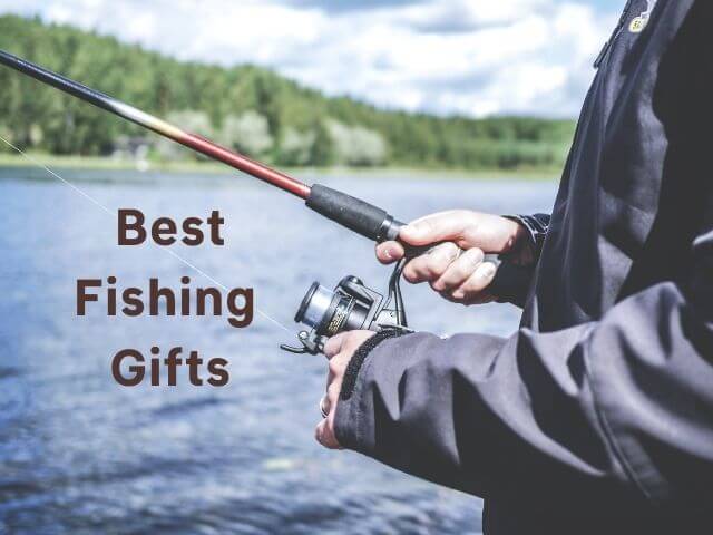Top 16 Best Fishing Gifts for Anglers